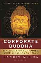 [9789384898175-1] The Corporate Buddha : Strategies For Composure, Confidence And Control