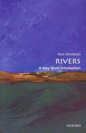 [9780199588671-1] Rivers : A Very Short Introduction 311