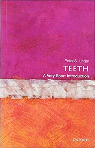 [9780199670598-1] Teeth : A Very Short Introduction 384