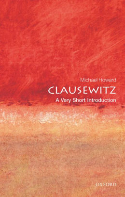 [9780192802576-1] Clausewitz : A Very Short Introduction 61