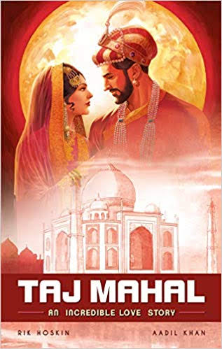 [9789381182598-1] Taj Mahal : An Incredible Love Story