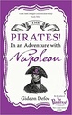 The Pirates In an Adventures with Napoleon