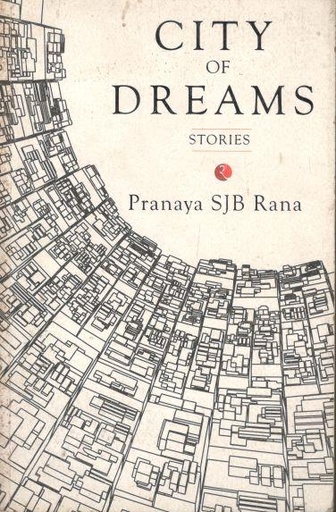 [9788129137289-1] City Of Dreams Stories (Rupa)