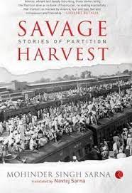 [9788129124876-1] Savage Harvest : Stories Of Partition