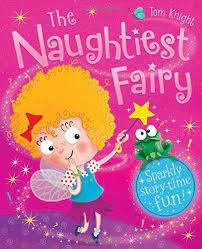 [9781781976258-1] The Naughtiest Fairy