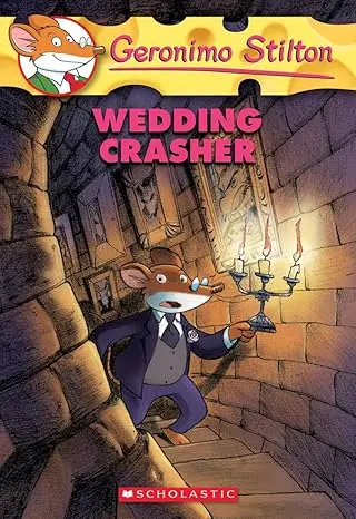 [9780439841191-1] Wedding Crasher : Geronimo Stilton 28