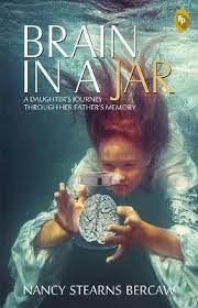 [9788172345259-1] Brain In A Jar : A Daughters Journey Through Her Fathers Memory