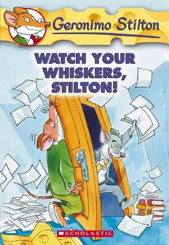 [9780439691406-1] Watch Your Whiskers, Stilton : Geronimo Stilton 17