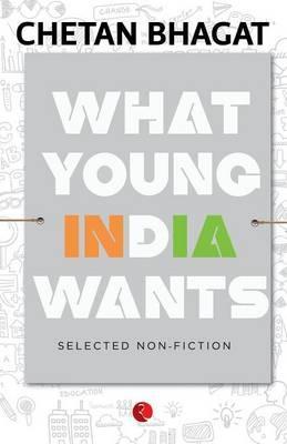 [9788129135544-1] What Young India Wants : Selected Non - Fiction