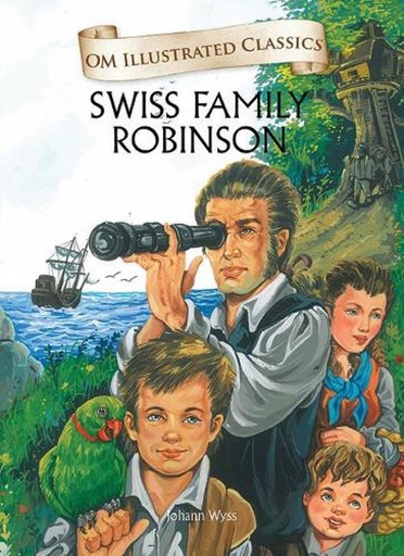 [9789382607410] The Swiss Family Robinson : Om Illustrated Classics