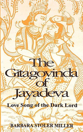 [9788120803671] The Gitagovinda of Jayadeva : Love Song of the Dark Lord