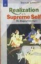 Realization of the Supreme Self : The Bhagavad Gita Yogas