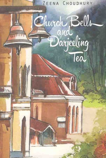 [9789845062541-1] Church Bells and Darjeeling Tea