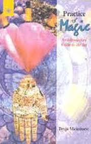 [9788178220635-1] Practice of Magic : An Introductory Guide to the Art