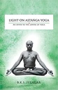 Light On Astanga Yoga : An Offer To The Lovers Of Yoga