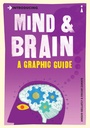 Introducing Mind & Brain : A Graphic Guide