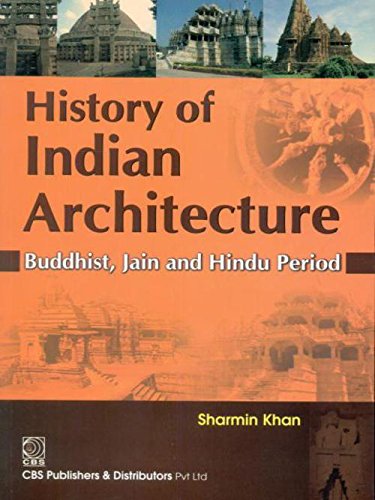 [9788123923376-1] History Of Indian Architecture : Buddhist, Jain and Hindu Period
