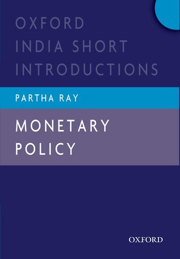[9780198075417-1] Monetary Policy : Oxford India Short Introductions