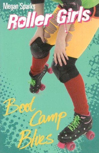 [9781782020356-1] Boot Camp Blues : Roller Girls