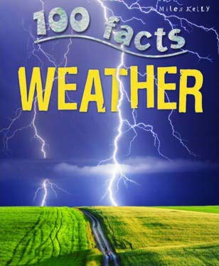 [9781782090762-1] 100 Facts Weather