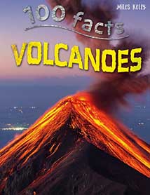 [9781848101500-1] 100 Facts Volcanoes