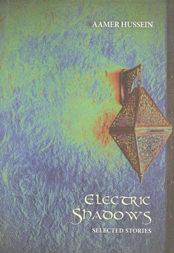 [9789843382610-1] Electric Shadows : Selected Stories