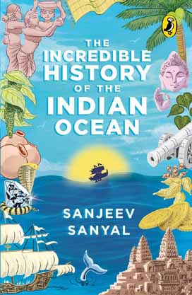 [9780143446019-1] The Incredible History Of The Indian Ocean