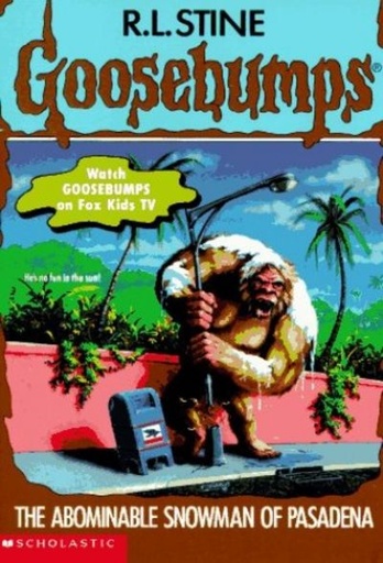 [9780590568753-1] The Abominable Snowman Of Pasadena : Goosebumps 38