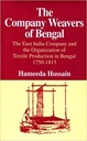 The Company Weavers of Bengal