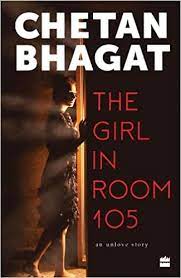 [9789356290969-1] The Girl in Room 105 : an unlove story