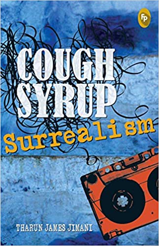 [9788172344528-1] Cough Syrup Surrealism (FP)