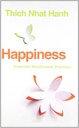 Happiness : Essential Mindfulness Practices