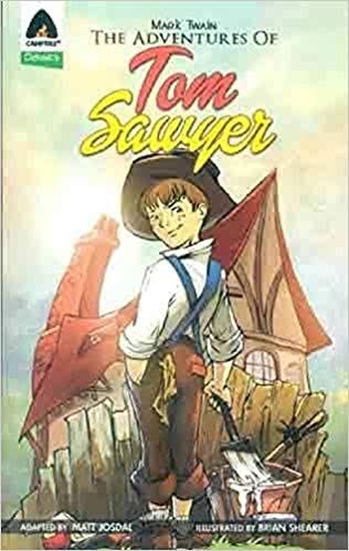 [9789380028347-1] The Adventures Of Tom Sawyer : A Graphic Novel
