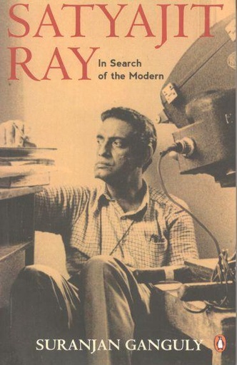 [9780143414674-1] Satyajit Ray: In Search of The Modern