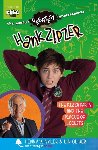 [9781406367904-1] Hank Zipzer : The Pizza Party And The Plague of Locusts