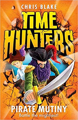 [9780007514069-1] Time Hunters : Pirate Mutiny Battle The Mightiest 5