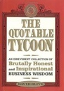 The Quotable Tycoon
