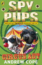 [9780141326054-1] Spy Pups Circus Act