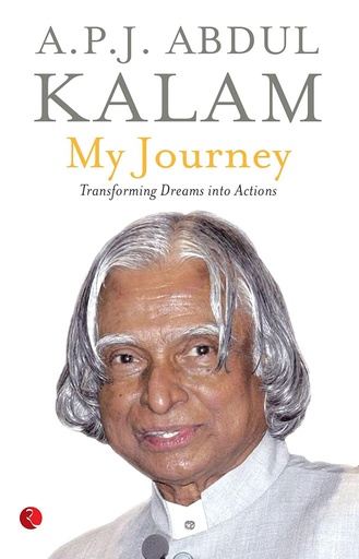 [9788129124913] My Journey : Transforming Dreams into Actions