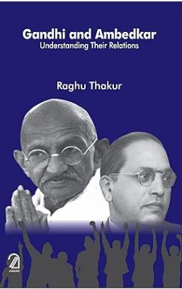 [9789350027448-1] Gandhi and Ambedkar: Understanding Their Relations