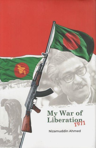 [9789843565907-1] My War of Liberation 1971