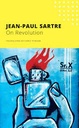 On Revolution : The Seagull Sartre Library 2