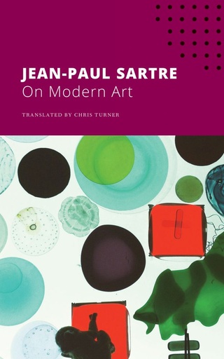 [9780857429100-1] On Modern Art : The Seagull Sartre Library 7