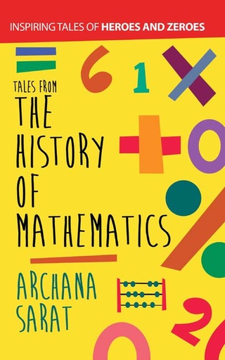 [9789385854637-1] Tales From The History Of Mathematics