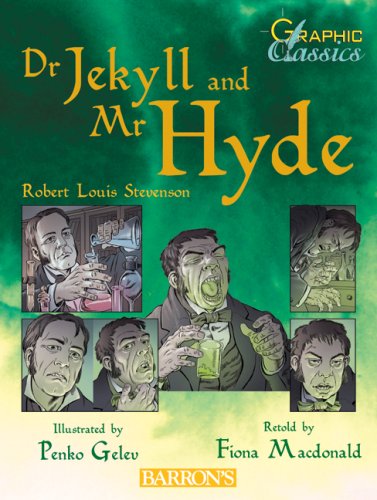 [9780764137822-1] Dr. Jekyll And Mr. Hyde : Graphic Classics