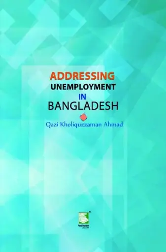 [9789849408468-1] Addressing Unemployment in Bangladesh