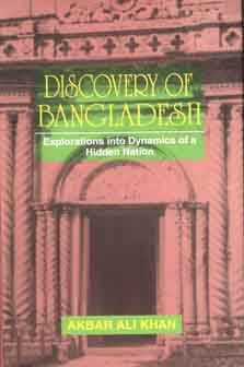 [9789845061063-1] Discovery of Bangladesh : Explorations into Dynamics of a Hidden Nation