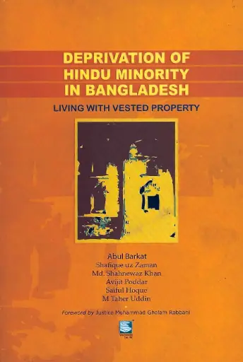 [9847021200047-2] Deprivation of Hindu Minority in Bangladesh : living with Vested property
