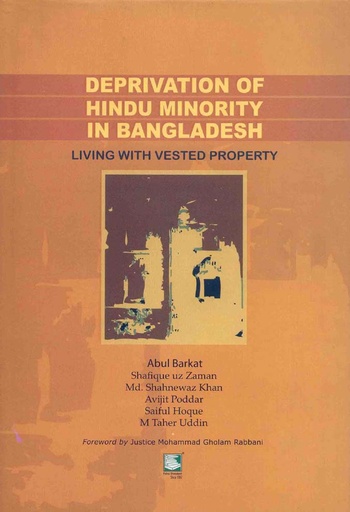 [9847021200047-2] Deprivation of Hindu Minority in Bangladesh : living with Vested property