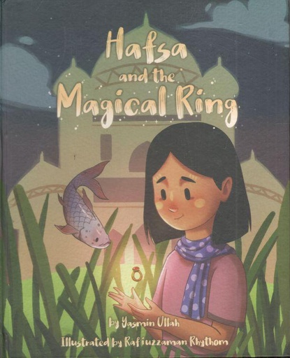 [9781946747242-1] Hafsa And The Magical Ring